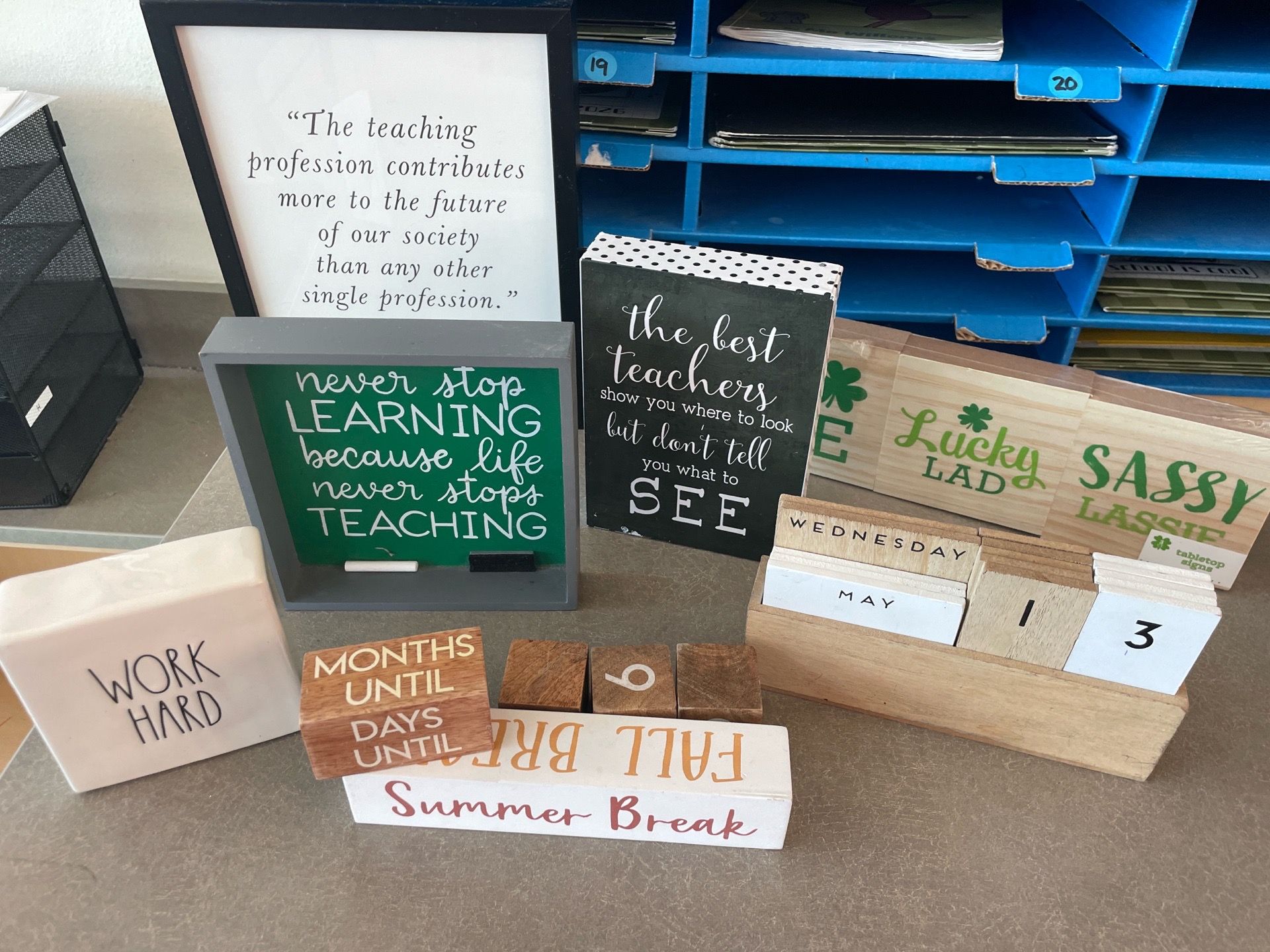 Tabletop signs for Office/Teacher