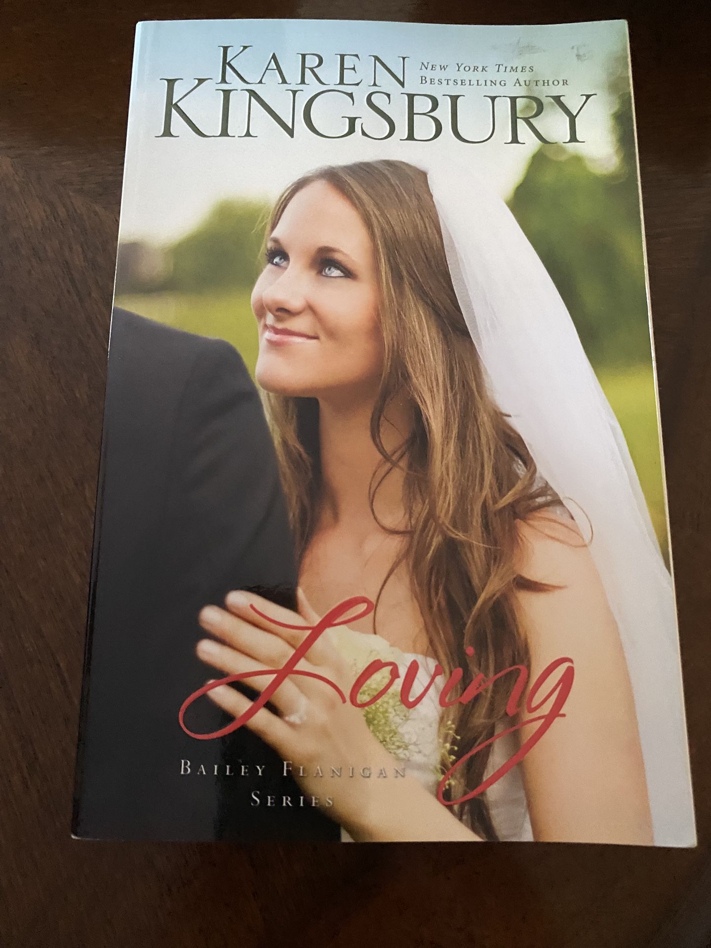Loving By Karen Kingsbury Book
