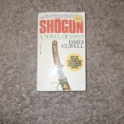 SHOGUN, A Novel Of Japan By: James Clavell