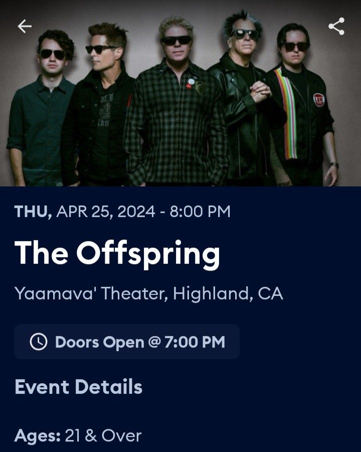 The Offspring  2 Tickets For 