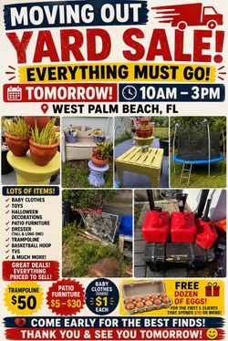 🚨 MOVING OUT YARD SALE — EVERYTHING MUST GO! 🏡🔥