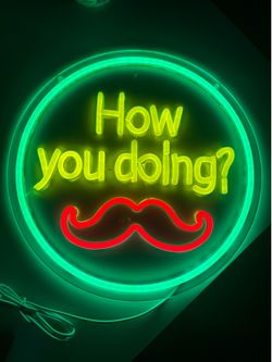 LED Sign How You Doing
