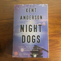 KENT ANDERSON - NIGHT DOGS