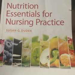 Nutrition Essentials For Nursing Practice 