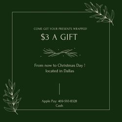 Gift Wrapping! $3 A Gift Located In Dallas 