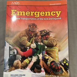 Emergency Care And Transportation Of The Sick And Injured Book