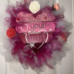 Valentines Day-Follow Your Heart-custom handmade wreath