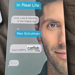 In real life by Nev Schulman