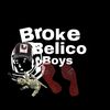 Broke Belico Boys 