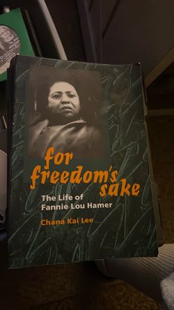 For Freedom's Sake: The Life of Fannie Lou Hamer