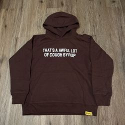 That’s A Awful Lot Of Cough Syrup Hoodie
