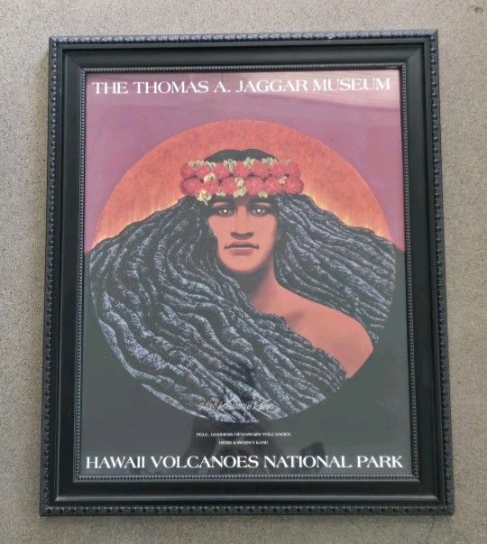 VTG Framed 1986 HI Volcanoes National Park Museum Poster Pele Goddess of Volcano 19x23"