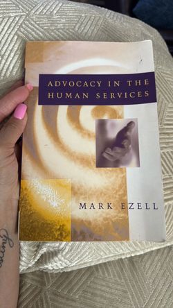 Advocacy in the Human Services by Mark Ezell
