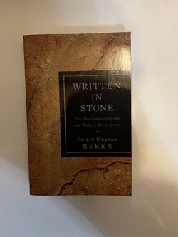 Written in Stone: The Ten Commandments and Today's Moral Crisis, Paperback