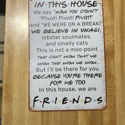Friends Metal Decor Sign