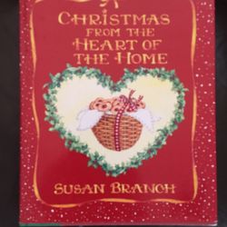Christmas From The Heart of the Home Cookbook By Susan Branch