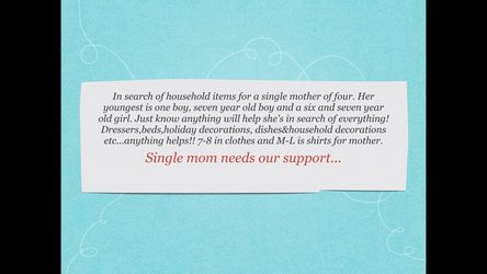 Single mom needs