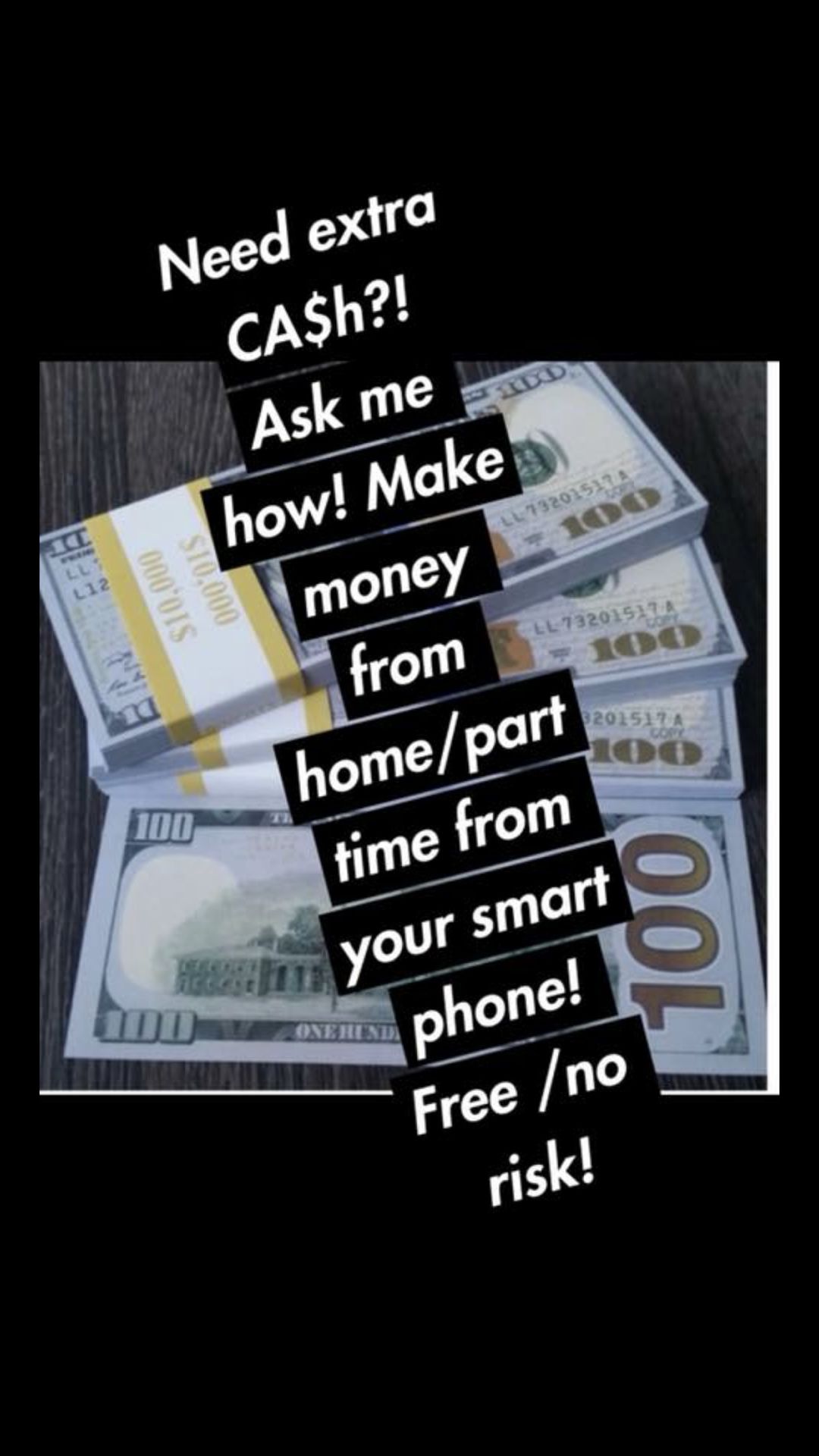 Want to make extra cash? Ask me how