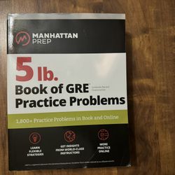 Manhattan Prep 5lbs. Book of GRE Practice Problems