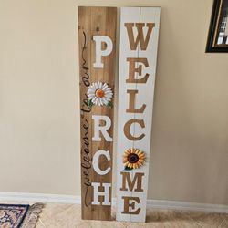 Welcome to our Porch Signs NEW