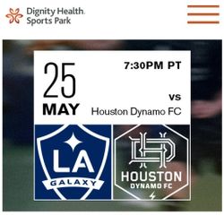 LA Galaxy Vs Houston Dynamo on Sat. 5/25/24