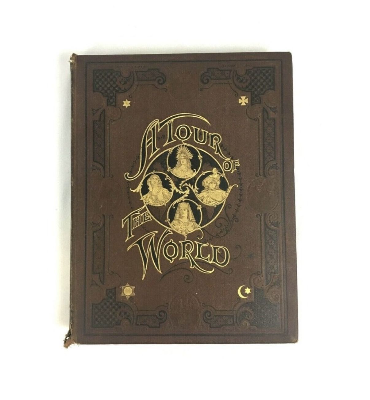 A Tour Of The World Volume One Book Hardcover Copyright 1896
