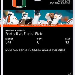 Miami Hurricanes VS FSU 2 Tickets 