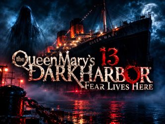 Queen Mary Dark Harbor Fast Fright tickets