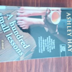 A Hundred Small Lessons By Ashley Hay
