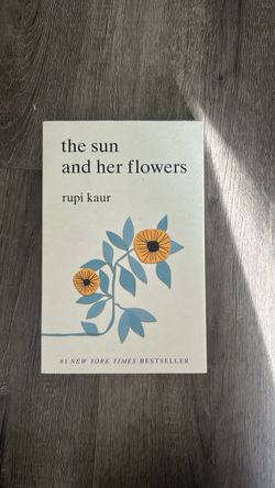 The Sun and Her Flowers by Rupi Kaur