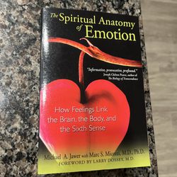Spiritual Anatomy Of Emotion Book 