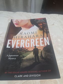 Evergreen by Naomi hirahara