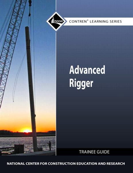 30$/hr+ NCCER ADVANCED RIGGER EXAM