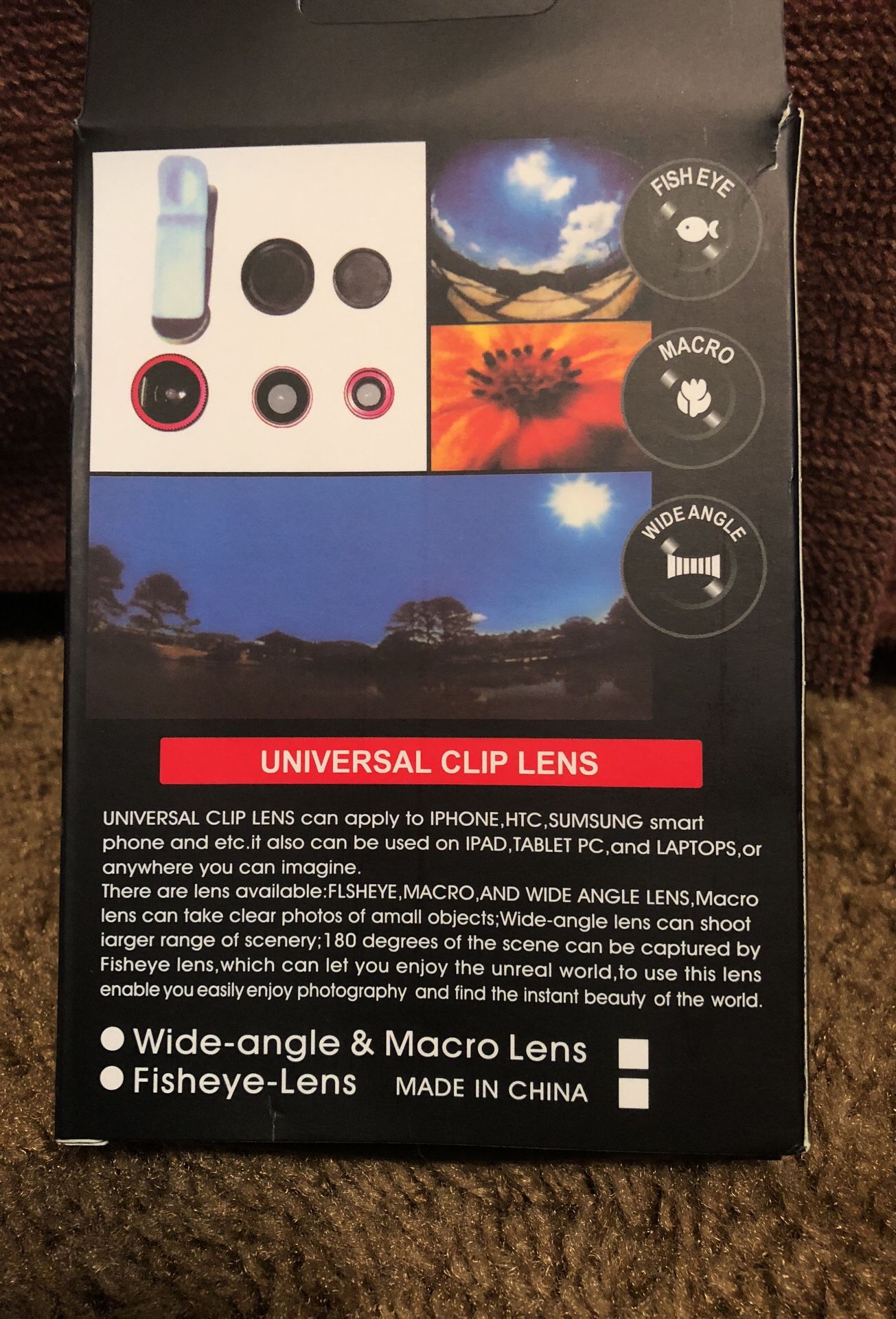 Universal clip lens can be used on I phones , htc , Samsung smart phone and etc , it also can be used on I pad tablet , and laptops ...