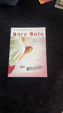 The afterlife by Gary Soto
