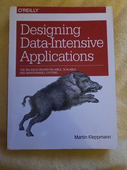 Designing Data-Intensive Applications