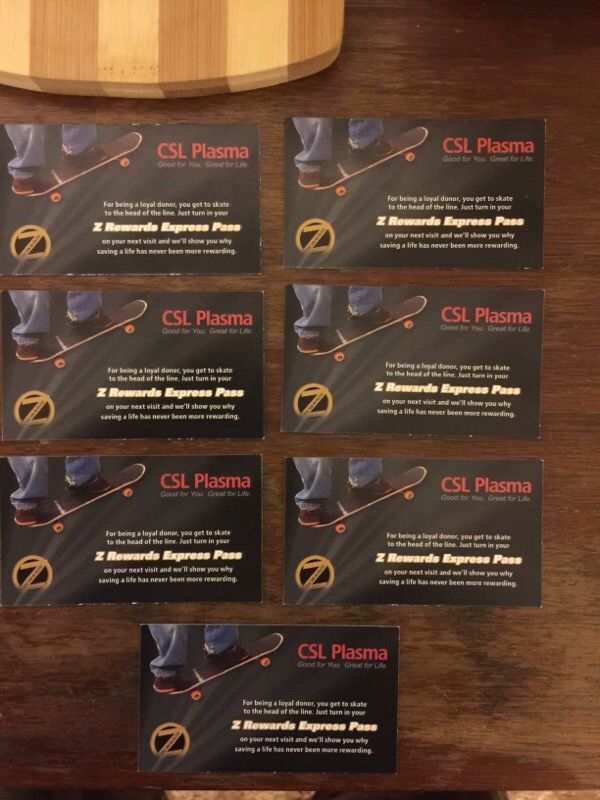 7 CSL Plasma express passes!