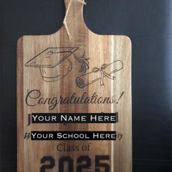 Graduation Gift - Engraved Cutting Board 