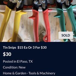 Tin Snips  $15 Ea Or 3 For $30
