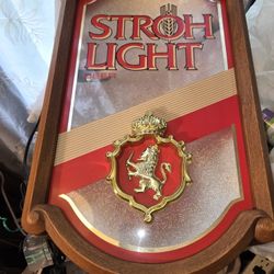 Stroh Light Beer Sign.