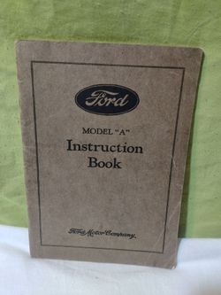 Ford Model A Instruction Book
