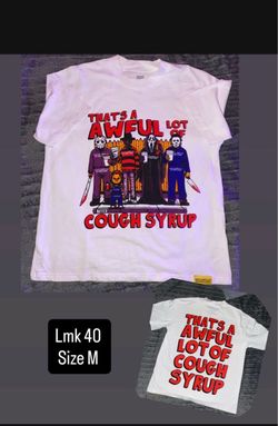 That's A Awful Lot of Cough Syrup Graphic Tee