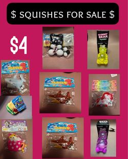 Squishy Toys  $4 each