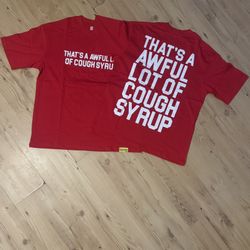 Thats A Awful Lot Of Cough Syrup T-Shirt