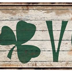 Vintage Metal Tin Sign 6x12 Inch, Retro Wall Decor for Home, Bathroom, Garage, Bar, Rustic Farmhouse & Irish Themed Art Plaque (Shamrock Love)