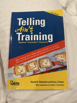 Telling Ain't Training 2nd Edition Stolovitch Keeps Paperback