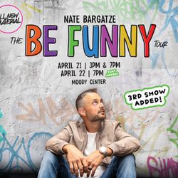 Nate Bargatze Tickets *Austin* Sunday 4/21 @7pm