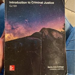 Intro To Criminal Justice CJ101