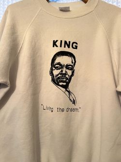 Vintage 90s Martin Luther king “living the dream” crewneck tagged size X-Large (can fit  Large )