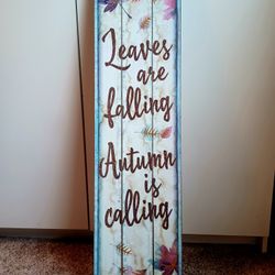 Autumn/fall Decorative Sign